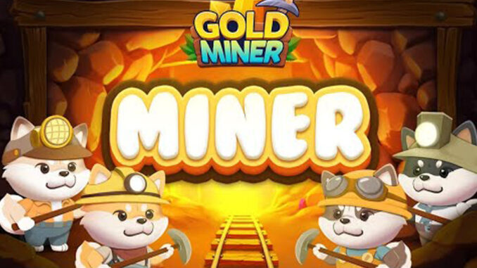 Ton Gold Miner